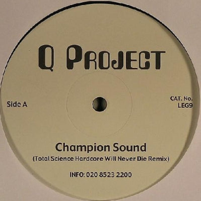 Q-PROJECT - Champion Sound (Remixes)