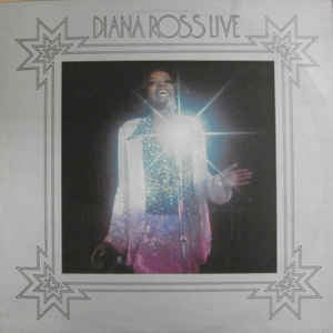 DIANA ROSS - Diana Ross Live