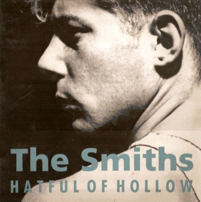 THE SMITHS - Hatful Of Hollow