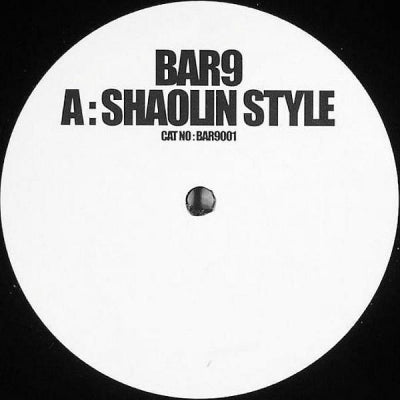 BAR9 - Shaolin Style / Pulse / Pussy Hole