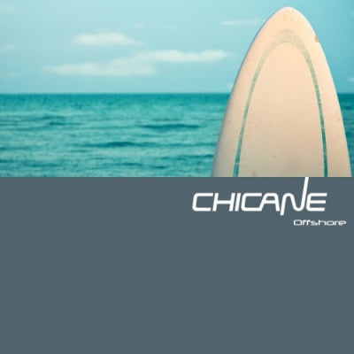 CHICANE - Offshore