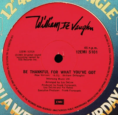WILLIAM DEVAUGHN  - Be Thankful For What You've Got (New Version) / I've Never Found A Girl (To Love Me Like You Do)