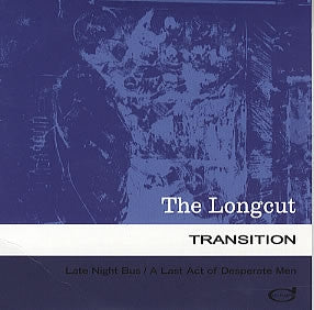 THE LONGCUT - Transition