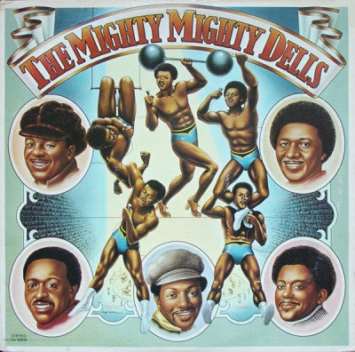 THE DELLS - The Mighty Mighty Dells