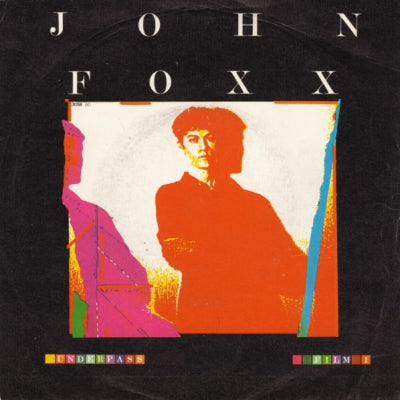JOHN FOXX - Underpass