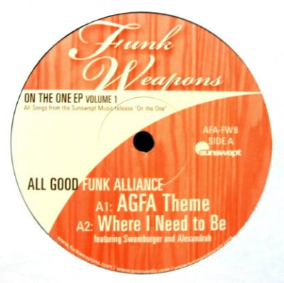ALL GOOD FUNK ALLIANCE - On The One EP Volume 1