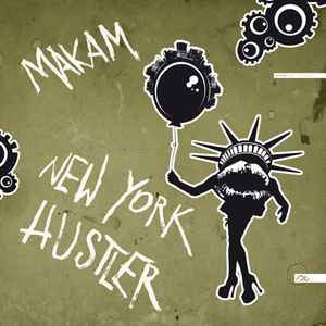 MAKAM - New York Hustler