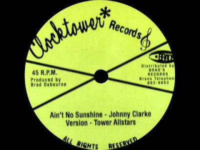 JOHNNY CLARKE - Ain't No Sunshine / Natty Congo