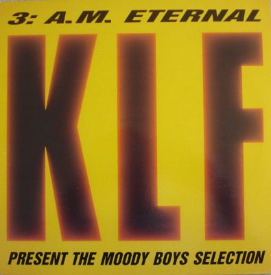 THE KLF - 3 A.M. Eternal (Live At The S.S.L.)