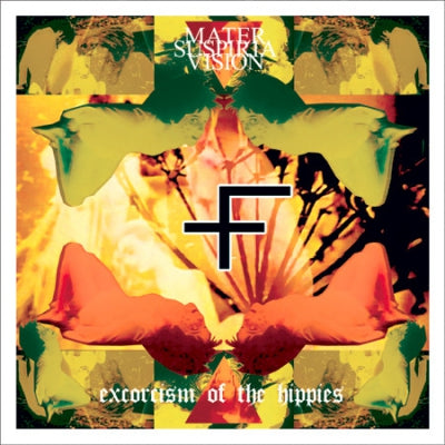 MATER SUSPIRIA VISION - Exorcism Of The Hippies