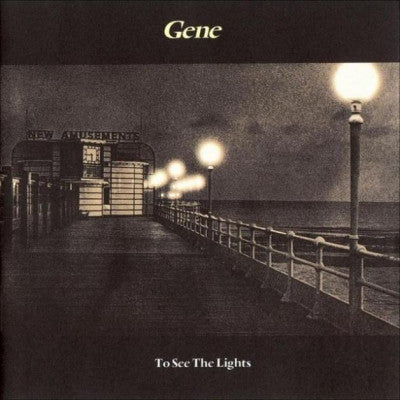 GENE - To See The Lights