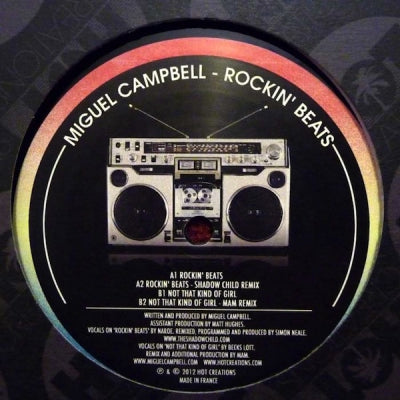MIGUEL CAMPBELL - Rockin' Beats / Not That Kind Of Girl
