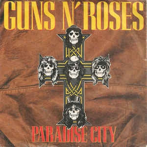 GUNS N' ROSES - Paradise City