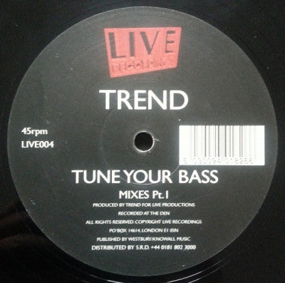 TREND - Tune Your Bass (Mixes Part 1)