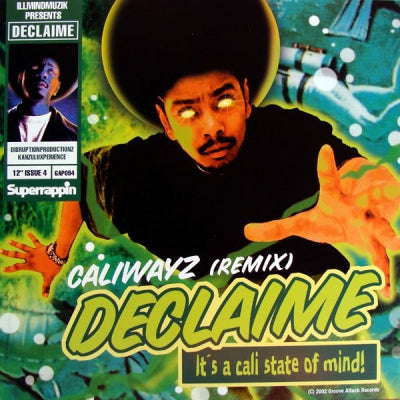 DECLAIME - Caliwayz (Remix) / Shit Ain't Right
