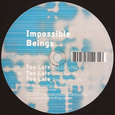 IMPOSSIBLE BEINGS - Too Late