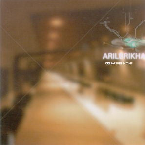 ARIL BRIKHA - Deeparture In Time