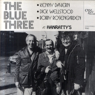 THE BLUE THREE - The Blue Three At Hanratty's