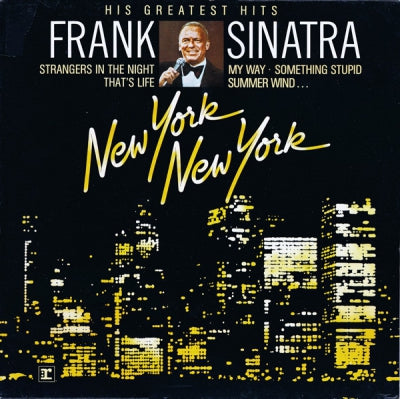 FRANK SINATRA - His Greatest Hits (New York New York)