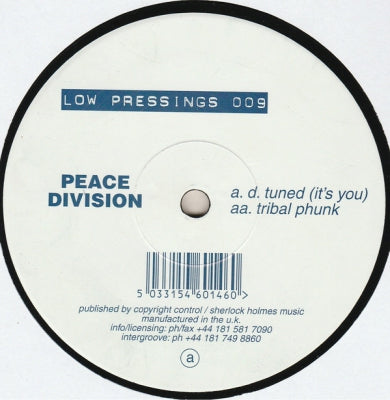 PEACE DIVISION - D. Tuned / Tribal Phunk