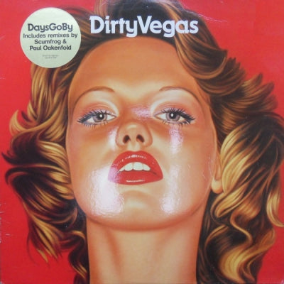 DIRTY VEGAS - Days Go By (Remixes)