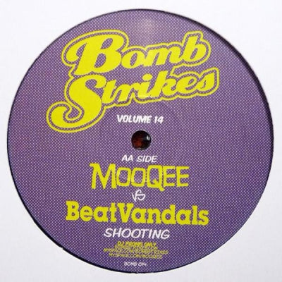 MOOQEE VS. BEATVANDALS - Bomb Strikes Volume 14