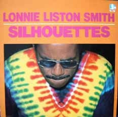 LONNIE LISTON SMITH - Silhouettes