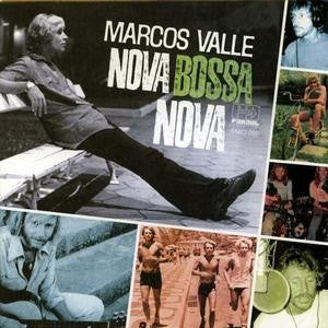 MARCOS VALLE - Nova Bossa Nova