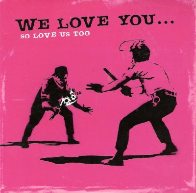 VARIOUS - We Love You - So Love Us Too