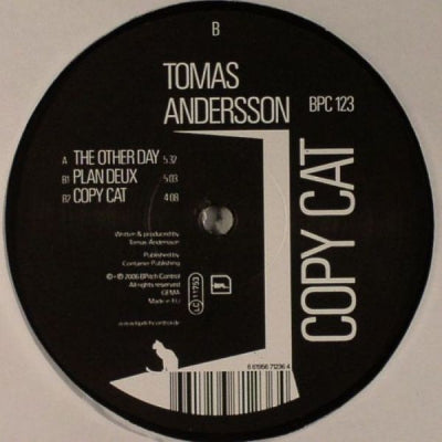 TOMAS ANDERSSON - The Other Day / Plan Deux / Copy Cat