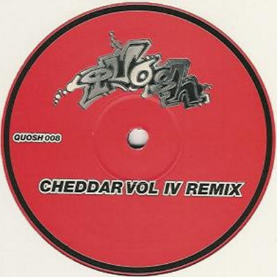 CHEDDAR - Cheddar Vol IV Remix / Cheddar Vol III Remix