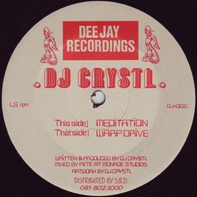 DJ CRYSTL - Meditation / Warp Drive