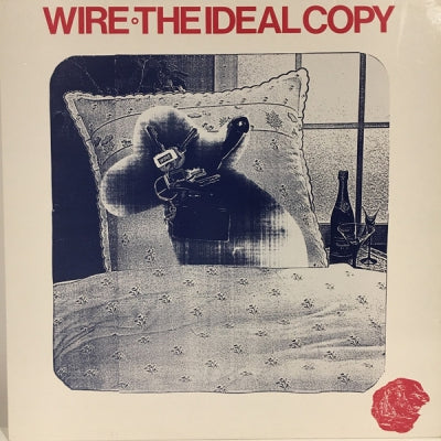 WIRE - The Ideal Copy
