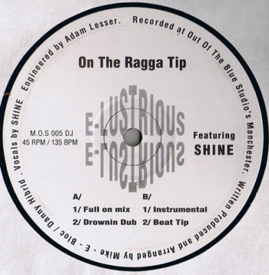 E-LUSTRIOUS - On The Ragga Tip