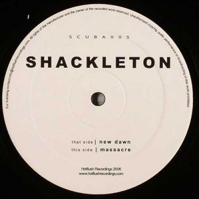 SHACKLETON - Massacre / New Dawn