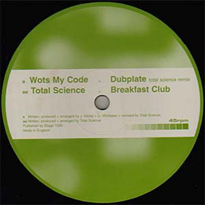 WOTS MY CODE / TOTAL SCIENCE - Dubplate (Total Science Remix) / Breakfast Club