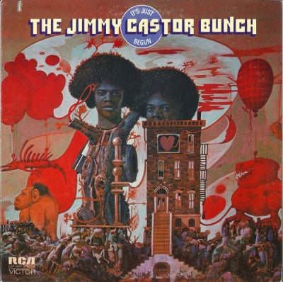 THE JIMMY CASTOR BUNCH - It's Just Begun