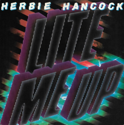 HERBIE HANCOCK - Lite Me Up