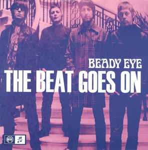 BEADY EYE - The Beat Goes On