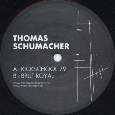 THOMAS SCHUMACHER - Kickschool 79 / Brut Royal
