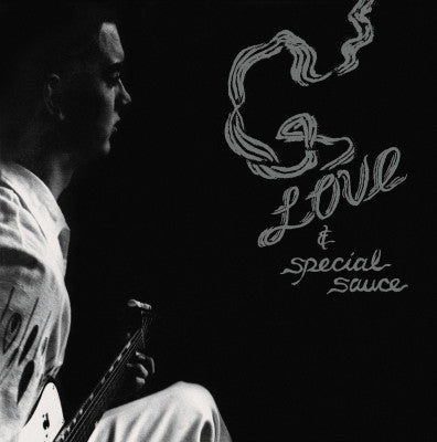 G. LOVE AND SPECIAL SAUCE - G. Love And Special Sauce