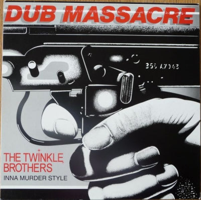 THE TWINKLE BROTHERS - Dub Massacre