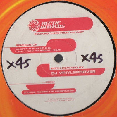 IKON / MIDAS - Doesn't Have To Be / Take It From The Groove (Remixes)