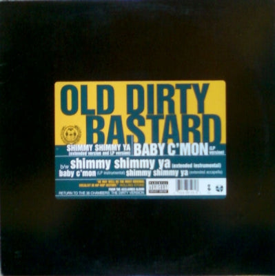 OL' DIRTY BASTARD - Shimmy Shimmy Ya
