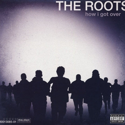 THE ROOTS - How I Got Over