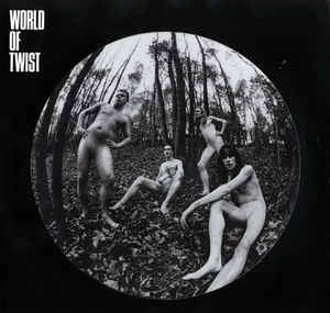 WORLD OF TWIST - Sons Of The Stage
