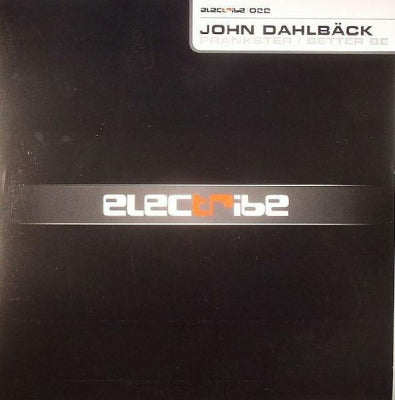 JOHN DAHLBACK - Prankster / Better Be