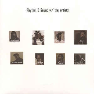 RHYTHM & SOUND - W/ The Artists