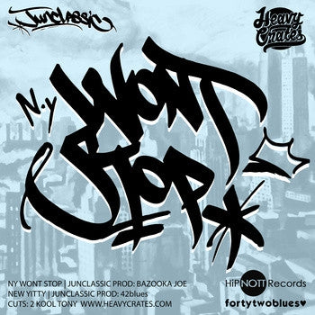 JUNCLASSIC - NY Wont Stop