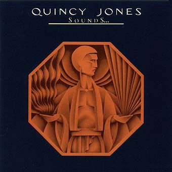 QUINCY JONES - Sounds ... And Stuff Like That!!